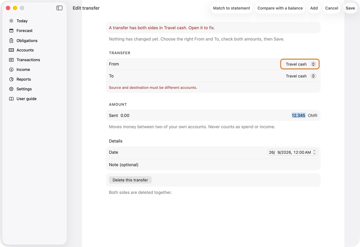 Set From to the account the money left, and To to the one it arrived in. Check Sent and Received, then click Save.