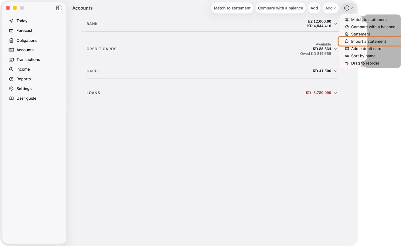 Open Accounts, click ⋯, then Import a statement.