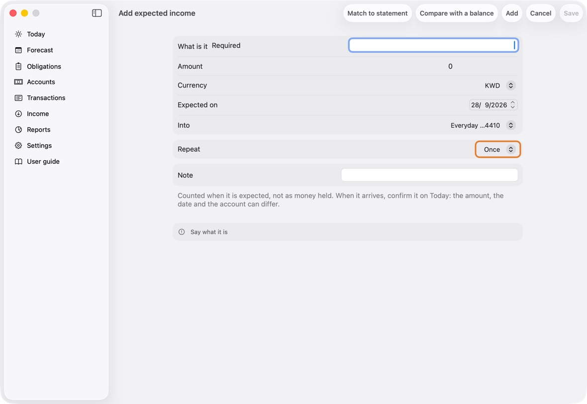 Set Repeat — Once, Monthly, Quarterly or Yearly — and, if it stops, Ends and its date. Then click Save.