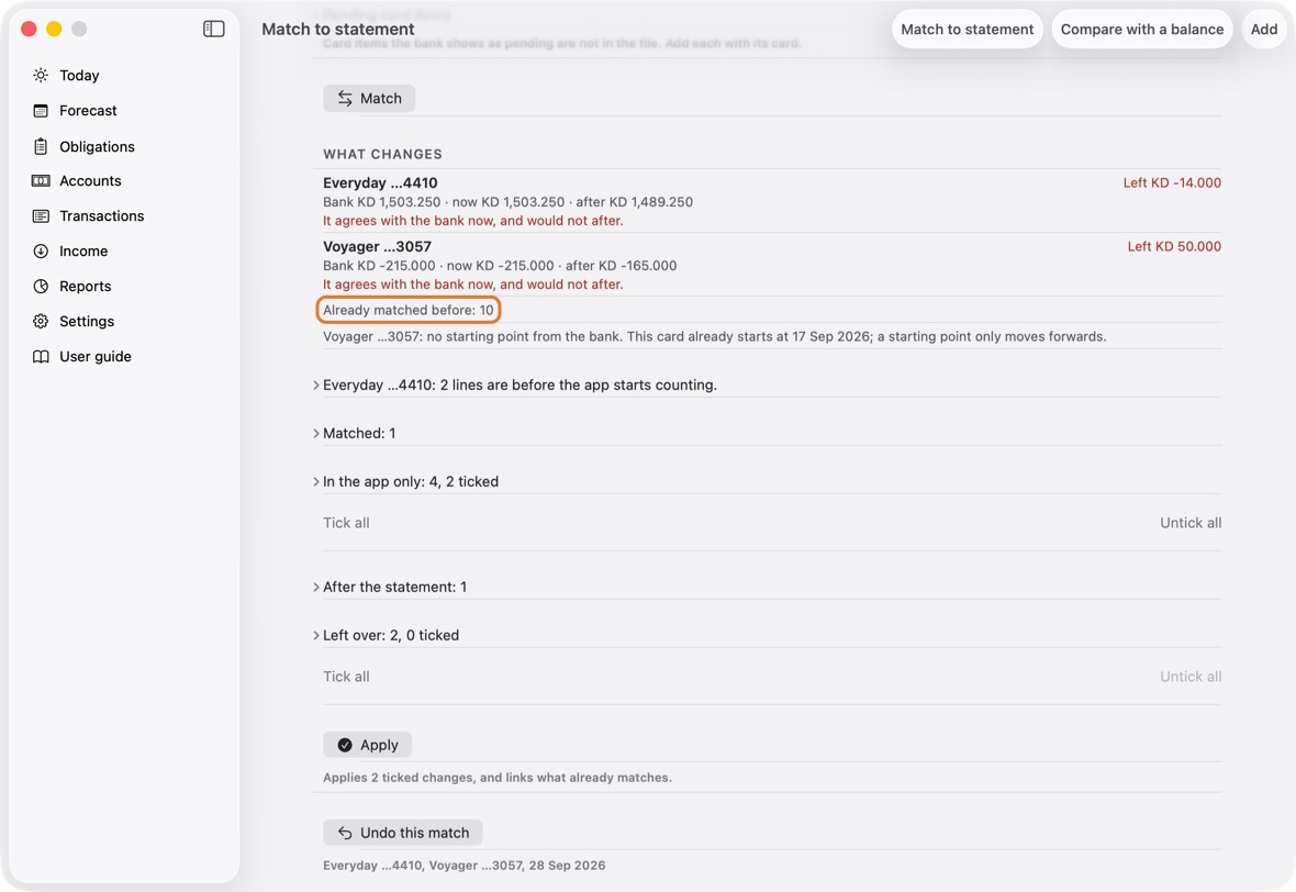 Choose the next month's files and click Match as before. Lines matched last time are not offered again.