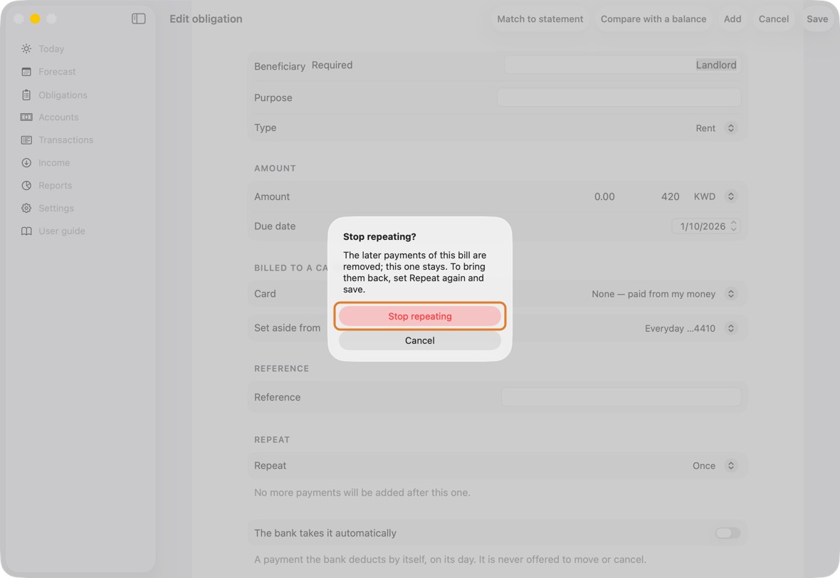 To stop it repeating, set Repeat to Once and click Save, then Stop repeating. This payment stays; the later ones go.