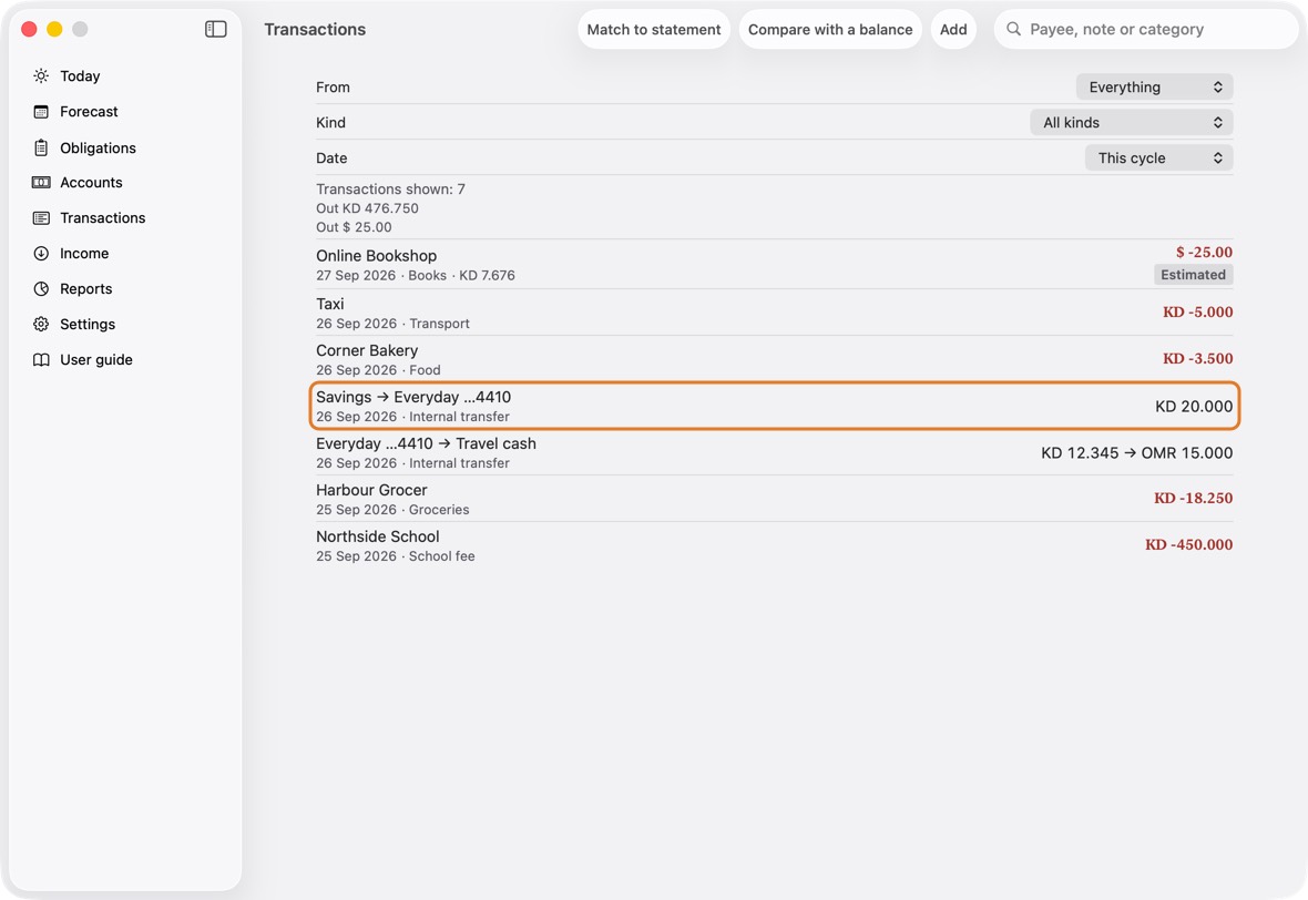 Open Transactions and click the transfer. With every account shown, a transfer is one row: from → to, with both amounts when the two accounts' currencies differ.